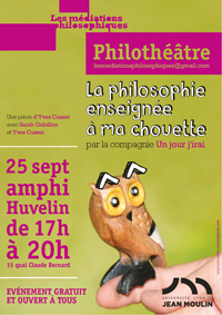 Philothéâtre. La philosophie enseignée à ma chouette