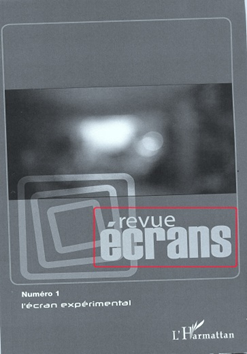 Revue Écrans Faculté des lettres et civilisations - Université Jean Moulin Lyon 3