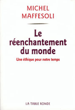 Le réenchantement du monde