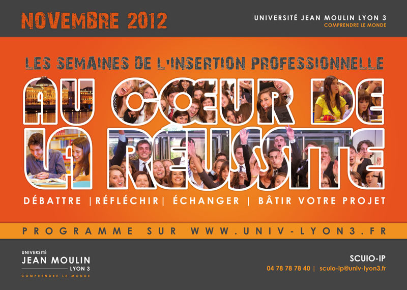 Affiche semaines de l'insertion professionnelle 2012 - Lyon 3