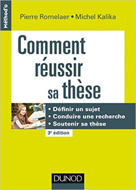 Comment réussir sa thèse